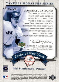 2003 Upper Deck Yankees Signature Series - Pride of New York Autographs #PN-MS Mel Stottlemyre Back