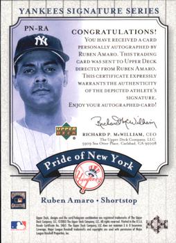 2003 Upper Deck Yankees Signature Series - Pride of New York Autographs #PN-RA Ruben Amaro Back