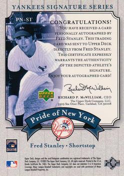 2003 Upper Deck Yankees Signature Series - Pride of New York Autographs #PN-ST Fred Stanley Back