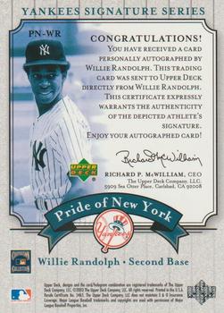 2003 Upper Deck Yankees Signature Series - Pride of New York Autographs #PN-WR Willie Randolph Back