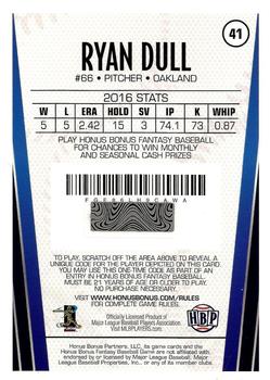 2017 Honus Bonus Fantasy Baseball #41 Ryan Dull Back
