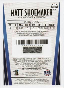 2017 Honus Bonus Fantasy Baseball #325 Matt Shoemaker Back