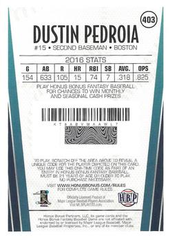 2017 Honus Bonus Fantasy Baseball #403 Dustin Pedroia Back