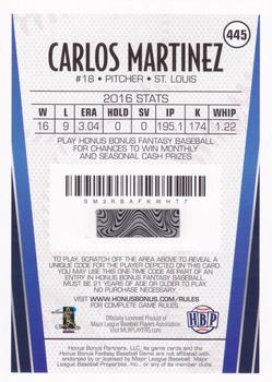 2017 Honus Bonus Fantasy Baseball #445 Carlos Martinez Back