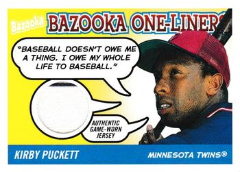 2004 Bazooka - Bazooka One-Liners Relics #BOL-KP2 Kirby Puckett Front