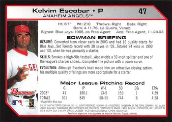 2004 Bowman - 1st Edition #47 Kelvim Escobar Back