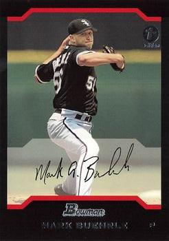 2004 Bowman - 1st Edition #57 Mark Buehrle Front