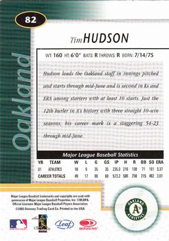 2002 Leaf Certified #82 Tim Hudson Back