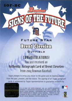 2004 Bowman - Signs of the Future #SOF-BC Brent Clevlen Back