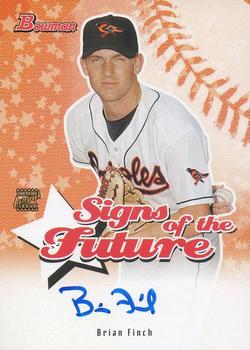 2004 Bowman - Signs of the Future #SOF-BF Brian Finch Front