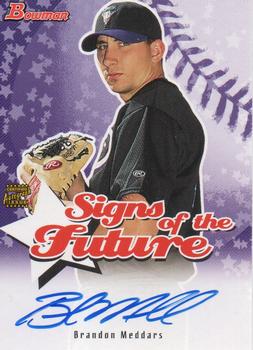 2004 Bowman - Signs of the Future #SOF-BM Brandon Medders Front