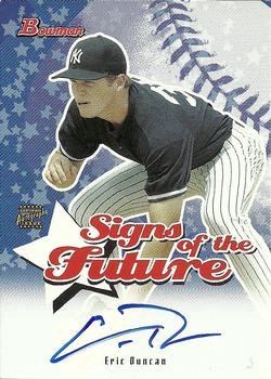 2004 Bowman - Signs of the Future #SOF-ED Eric Duncan Front