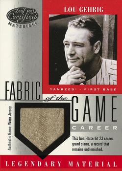 2001 Leaf Certified Materials - Fabric of the Game Career #FG-1 Lou Gehrig Front