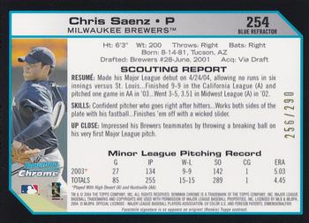 2004 Bowman Chrome - Blue Refractors #254 Chris Saenz Back