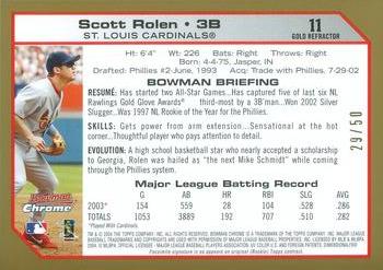 2004 Bowman Chrome - Gold Refractors #11 Scott Rolen Back