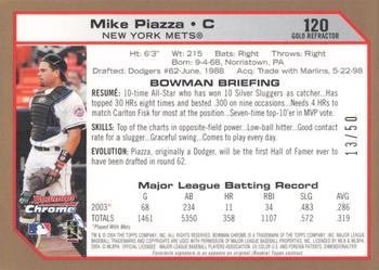 2004 Bowman Chrome - Gold Refractors #120 Mike Piazza Back