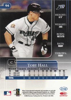 2002 Leaf Rookies & Stars #94 Toby Hall Back