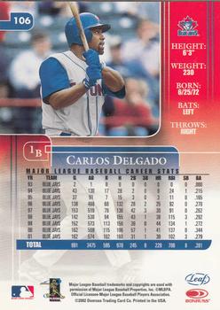 2002 Leaf Rookies & Stars #106 Carlos Delgado Back