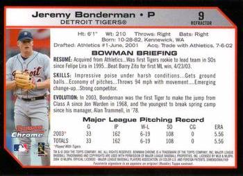 2004 Bowman Chrome - Refractors #9 Jeremy Bonderman Back
