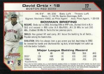 2004 Bowman Chrome - Refractors #17 David Ortiz Back