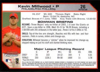 2004 Bowman Chrome - Refractors #26 Kevin Millwood Back