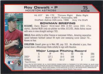 2004 Bowman Chrome - Refractors #75 Roy Oswalt Back