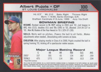 2004 Bowman Chrome - Refractors #100 Albert Pujols Back