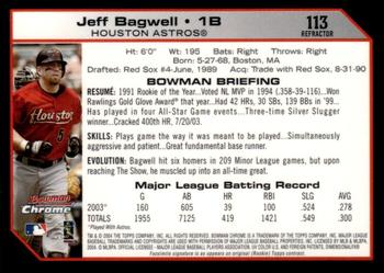 2004 Bowman Chrome - Refractors #113 Jeff Bagwell Back