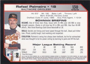 2004 Bowman Chrome - Refractors #130 Rafael Palmeiro Back