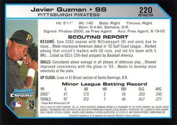 2004 Bowman Chrome - Refractors #220 Javier Guzman Back