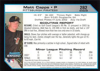 2004 Bowman Chrome - Refractors #282 Matt Capps Back