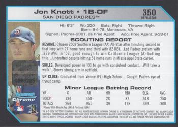 2004 Bowman Chrome - Refractors #350 Jon Knott Back