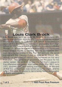 1993 Front Row Premium All-Time Greats Lou Brock #1 Lou Brock Back