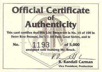 1993 Front Row Premium All-Time Greats Lou Brock #NNO Certificate of Authenticity Front