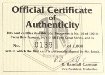 1993 Front Row Premium All-Time Greats Lou Brock #NNO Autograph Certificate of Authenticity Front