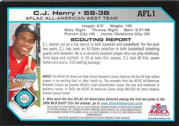 2004 Bowman Draft Picks & Prospects - AFLAC All-American Chrome #AFL1 C.J. Henry Back