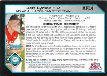 2004 Bowman Draft Picks & Prospects - AFLAC All-American Chrome #AFL4 Jeff Lyman Back