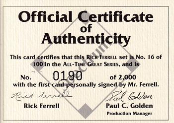 1993 Front Row Premium All-Time Greats Rick Ferrell #NNO Certificate of Authenticity Front