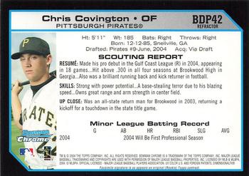 2004 Bowman Draft Picks & Prospects - Chrome Refractors #BDP42 Chris Covington Back