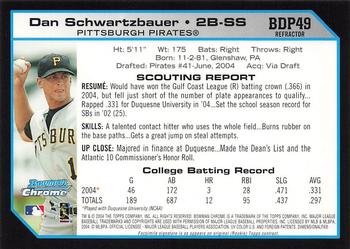 2004 Bowman Draft Picks & Prospects - Chrome Refractors #BDP49 Dan Schwartzbauer Back