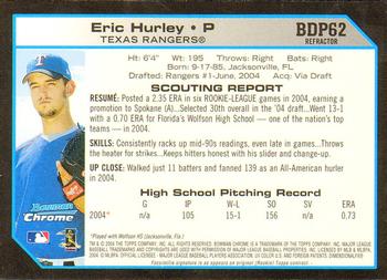 2004 Bowman Draft Picks & Prospects - Chrome Refractors #BDP62 Eric Hurley Back