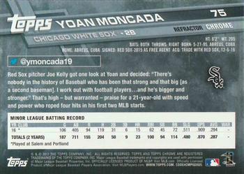 2017 Topps Chrome - Refractor #75 Yoan Moncada Back