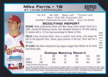 2004 Bowman Draft Picks & Prospects - Chrome X-Fractors #BDP60 Mike Ferris Back