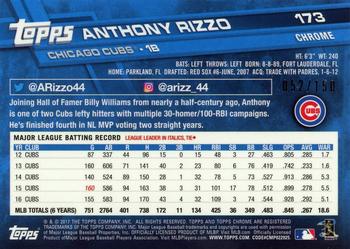 2017 Topps Chrome - Blue Refractor #173 Anthony Rizzo Back