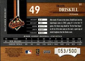 2002 Playoff Piece of the Game #61 Travis Driskill Back