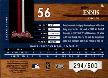 2002 Playoff Piece of the Game #86 John Ennis Back