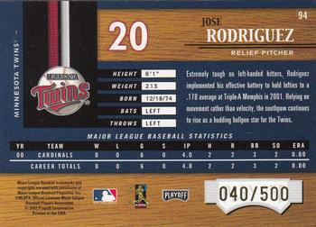 2002 Playoff Piece of the Game #94 Jose Rodriguez Back