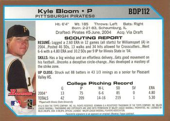 2004 Bowman Draft Picks & Prospects - Gold #BDP112 Kyle Bloom Back