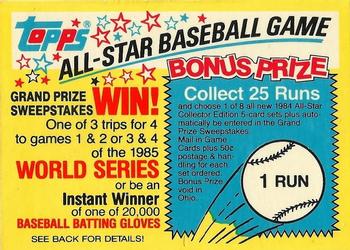 1984 Topps - All-Star Baseball Game Sweepstakes #NNO 1 Run Front