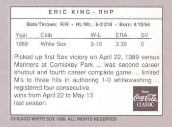 1990 Coca-Cola Chicago White Sox #NNO Eric King Back